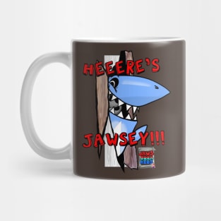Heeere's Jawsey! Mug